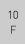 10F